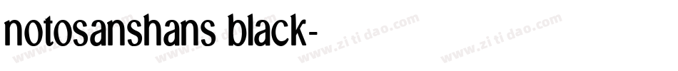 notosanshans black字体转换